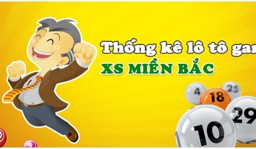 bảng thống kê lô gan miền bắc chuẩn xác nhất